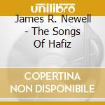 James R. Newell - The Songs Of Hafiz cd