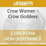 Crow Women - Crow Goddess cd