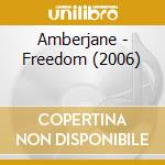 Amberjane - Freedom (2006) cd