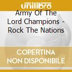 Army Of The Lord Champions - Rock The Nations cd