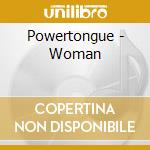 Powertongue - Woman cd