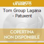 Tom Group Lagana - Patuxent