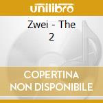 Zwei - The 2 cd