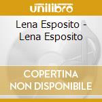 Lena Esposito - Lena Esposito cd