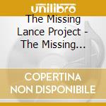 The Missing Lance Project - The Missing Lance Project cd