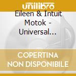 Eileen & Intuit Motok - Universal Themes cd
