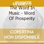 The Word In Music - Word Of Prosperity