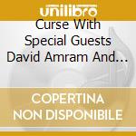 Curse With Special Guests David Amram And Marc Ribot - Pull My Daisy / Graveyard Shuffle cd
