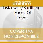 Liskiewicz/Shellberg - Faces Of Love cd