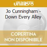 Jo Cunningham - Down Every Alley cd