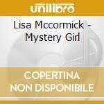 Lisa Mccormick - Mystery Girl cd