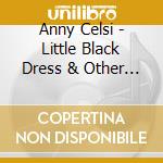Anny Celsi - Little Black Dress & Other Stories cd