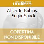 Alicia Jo Rabins - Sugar Shack cd