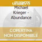 Michael Krieger - Abundance cd