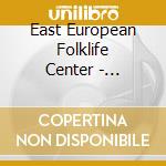 East European Folklife Center - Balkanalia: Urban & Rural Folk Music From Balkans cd