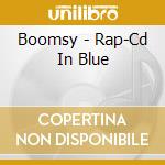 Boomsy - Rap-Cd In Blue cd