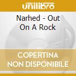 Narhed - Out On A Rock cd
