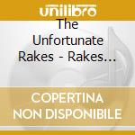 The Unfortunate Rakes - Rakes Alive! cd