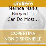 Melinda Marks Burgard - I Can Do Most Anything! Music And Movement Activities For Ages 0-6 Yrs. cd