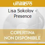 Lisa Sokolov - Presence cd musicale di Lisa Sokolov