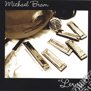 Michael Bram - Leroy cd musicale di Michael Bram