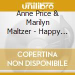 Anne Price & Marilyn Maltzer - Happy Landings cd musicale di Anne Price & Marilyn Maltzer