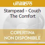 Stampead - Couch The Comfort cd