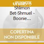 Shlimon Bet-Shmuel - Boonie Ba-Boona cd