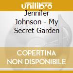 Jennifer Johnson - My Secret Garden cd