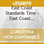 East Coast Standards Time - East Coast Standards Time cd