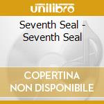 Seventh Seal - Seventh Seal cd