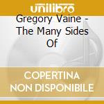 Gregory Vaine - The Many Sides Of cd
