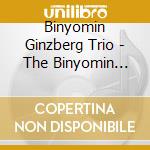 Binyomin Ginzberg Trio - The Binyomin Ginzberg Trio cd