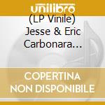 (LP Vinile) Jesse & Eric Carbonara Sparhawk - Sixty vinile