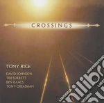 Tony Rice - Crossings cd
