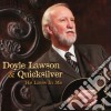 Doyle Lawson & Quicksilver - He Lives In Me cd