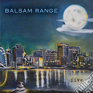 Balsam Range - Five cd musicale di Balsam Range
