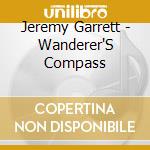 Jeremy Garrett - Wanderer'S Compass cd