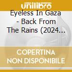 Eyeless In Gaza - Back From The Rains (2024 Remastered & Expanded) cd