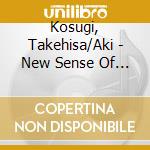 Kosugi, Takehisa/Aki - New Sense Of Hearing cd musicale