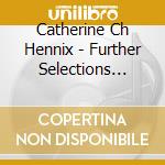 Catherine Ch Hennix - Further Selections Fromthe Electric Harp cd