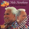 Ho'Opi'I Brothers - Na Mele Henoheno cd