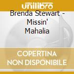 Brenda Stewart - Missin' Mahalia cd