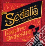 Sedalia Ragtime Orchestra - Sedalia Ragtime Orchestra