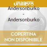 Andersonburko - Andersonburko cd