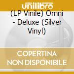 (LP Vinile) Omni - Deluxe (Silver Vinyl) vinile