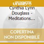 Cynthia Lynn Douglass - Meditations For Solo Harp cd