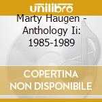 Marty Haugen - Anthology Ii: 1985-1989 cd