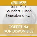 John M. / Saunders,Luann Feierabend - Round & Round The Garden: Music In My First Year cd