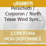 Persichetti / Corporon / North Texas Wind Sym - Composer'S Collection cd